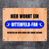 Hier wohnt ein Bittenfeld-Fan Metallschild in 15x20 cm mit Produktbild-Vorschau 2