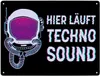 Hier läuft Techno Sound Metallschild XXL in 28x38 cm mit Produktbild-Vorschau 1