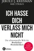 Ich hasse dich - verlass mich nicht Produktbild-Vorschau 1