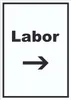 Labor Schild mit Text und Richtungspfeil rechts untersuchen Produktbild-Vorschau 1