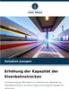Erhöhung der Kapazität der Eisenbahnstrecken Produktbild-Vorschau 1