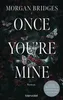 Once You're Mine Voir les images du produit 2