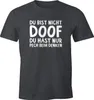 Herren T-Shirt Du bist nicht doof du hast nur Pech beim Produktbild-Vorschau 1