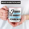 Trendation - Bibel Vers Tasse Jesus der Weg die Wahrheit Produktbild-Vorschau 2