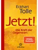 Jetzt! Die Kraft der Gegenwart Voir les images du produit 3