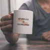 Denglisch Kaffeebecher mit Spruch - My english is Produktbild-Vorschau 2
