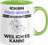 Polo-Spieler Geschenk Tasse Lustiger Spruch Ich Bin Produktbild-Vorschau 1