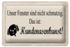 Blechschild Spruch 20x30 cm Hundenasenkunst Schild Produktbild-Vorschau 1