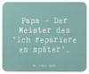 Mr. & Mrs. Panda Mouse Pad Spruch Papa Meister - Produktbild-Vorschau 1