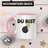 Trendation - Du Bist Bombe Lustige Tasse mit Spruch Produktbild-Vorschau 3