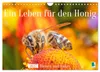Ein Leben für den Honig: Bienen und Imker (Wandkalender Produktbild-Vorschau 1