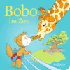 Bobo Kinderbuch: Zoobesuch und Tierbegegnungen Voir les images du produit 2