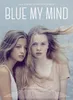 Blue My Mind Náhľad obrázku produktu 4