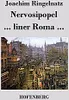Nervosipopel / ... liner Roma ... Produktbild-Vorschau 2