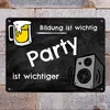 Party Metallschild - Bildung ist wichtig Party ist Produktbild-Vorschau 2