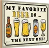vianmo Holzschild 12x18 cm Bier favorite Bee is next one Produktbild-Vorschau 1