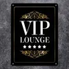VIP-Lounge Metallschild XXL Schild Blechschild Produktbild-Vorschau 2