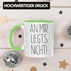 Trendation - An Mir Liegts Nicht Tasse Geschenk für Arbeit Produktbild-Vorschau 3
