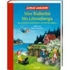 Von Bullerbü bis Lönneberga. Die schönsten Geschichten von Náhľad obrázku produktu 1