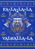 Fa La La La Valhalla La Wikinger - Weihnachten Produktbild-Vorschau 3