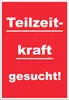 Teilzeitkraft gesucht Schild mit Text Aushängeschild Produktbild-Vorschau 1