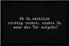 Fußmatte Ob du wirklich richtig stehst... Spruch-Matte Produktbild-Vorschau 1