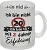 20. Geburtstag Glas Tasse mit lustigem Spruch: 18 mit Produktbild-Vorschau 1