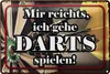 Blechschild mir reichts ich gehe Dart spielen, 30 x 20 cm, Produktbild-Vorschau 2