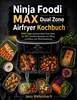 Ninja Foodi MAX Dual Zone Airfryer Kochbuch Produktbild-Vorschau 1