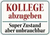 Kulthänger Blechschild Kollege abzugeben, KH 142 Produktbild-Vorschau 1