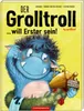 Der Grolltroll ... will Erster sein! (Bd. 3) Náhľad obrázku produktu 1