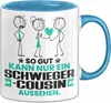 Schwiegercousin Geschenk Tasse So Gut Kann Nur Ein Produktbild-Vorschau 1