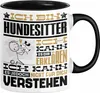 Hundesitter Geschenk Kaffee-Tasse Geschenkidee für Produktbild-Vorschau 1