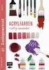 Grundlagenwerkstatt: Acrylfarben richtig anwenden Produktbild-Vorschau 2