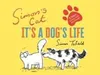 Simon's Cat: It's a Dog's Life Voir les images du produit 1