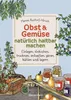 Obst & Gemüse natürlich haltbar machen - Einlegen, Produktbild-Vorschau 1