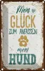 vianmo Blechschild 18x12 cm Mein Glück zum Anfassen Hund Produktbild-Vorschau 1