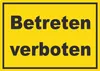 Betreten verboten Schild gelb-schwarz A4 (210x297mm) Produktbild-Vorschau 1