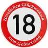 ORIGINAL VERKEHRSSCHILD  18  MIT GEBURTSTAGSTEXT als Produktbild-Vorschau 1