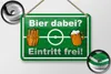 Blechschild Alkohol 18x12cm Bier dabei Eintritt frei Produktbild-Vorschau 2