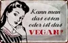 vianmo Blechschild 12x18 cm kann man das essen ist Vegan Produktbild-Vorschau 1