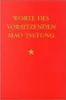 Worte des Vorsitzenden Mao Tsetung Produktbild-Vorschau 1