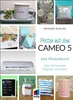 Plotten mit dem Cameo 5. Das Praxisbuch Produktbild-Vorschau 1