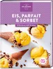 Meine Lieblingsrezepte: Eis, Parfait & Sorbet Produktbild-Vorschau 2