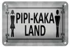 Blechschild Hinweis 18x12cm Pipi-Kaka Land Toilette Produktbild-Vorschau 1