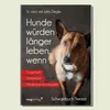 Hunde würden länger leben, wenn ... Produktbild-Vorschau 3