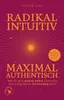 Radikal intuitiv & maximal authentisch Produktbild-Vorschau 8
