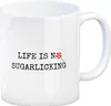 Denglisch Kaffeebecher mit Spruch - Life is no sugarlicking Produktbild-Vorschau 1