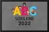 ABC Schulkind 2022 Fußmatte Einschulungsgeschenk 1. Klasse Produktbild-Vorschau 1