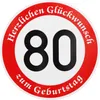 ORIGINAL VERKEHRSSCHILD  80  MIT GEBURTSTAGSTEXT als Produktbild-Vorschau 1